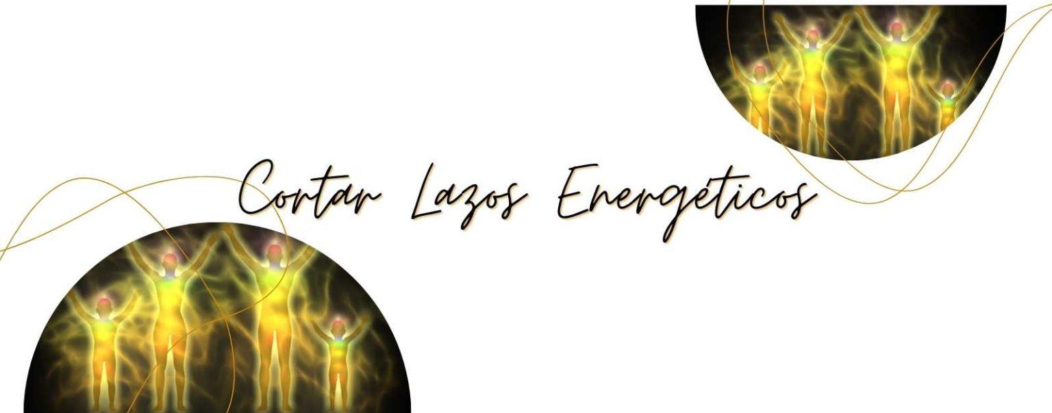 Cortar apegos energéticos