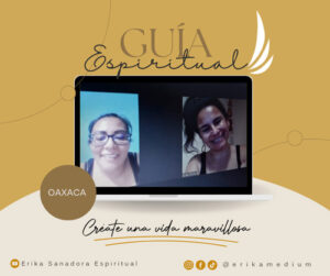 Testimonio Guía Espiritual con Erika Torres